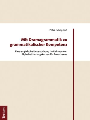 cover image of Mit Dramagrammatik zu grammatikalischer Kompetenz